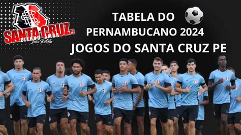 tabela de jogos do santa cruz 2024 - jogos do santa cruz hoje